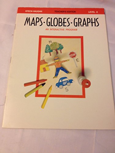 Stock image for MAPS GLOBES GRAPHS, FAMILIES, LEVEL A, TEACHER'S EDITION for sale by mixedbag