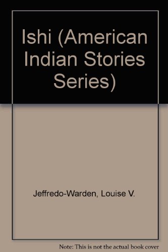 Imagen de archivo de Ishi (American Indian Stories Series) a la venta por Gulf Coast Books