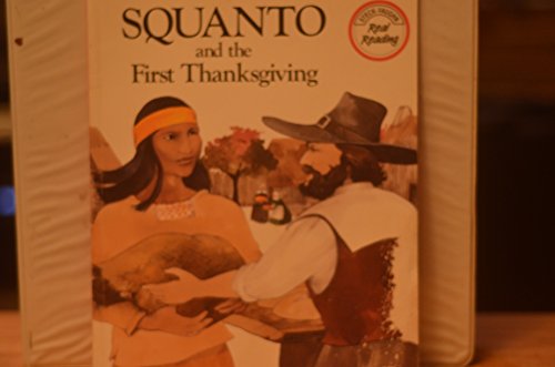 Imagen de archivo de Squanto and the First Thanksgiving (Real Reading) a la venta por Goodwill