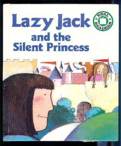 Stock image for Lazy Jack and the Silent Princess for sale by ThriftBooks-Atlanta