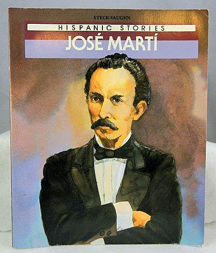Jose Marti (Hispanic Stories) (English and Spanish Edition) (9780811467612) by Gleiter, Jan; Thompson, Kathleen