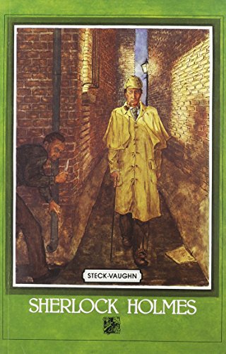 Imagen de archivo de Steck-Vaughn Short Classics: Student Reader Sherlock Holmes , Story Book a la venta por SecondSale