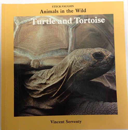 Beispielbild fr Turtle and Tortoise: Animals in the Wild (Animals in the Wild Series) zum Verkauf von Newsboy Books