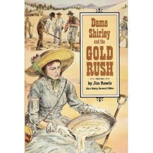 9780811472227: Dame Shirley and the Gold Rush (Stories of America)