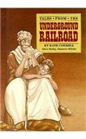 Tales from the Underground Railroad (Stories from America) (9780811472234) by Connell, Kate