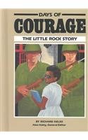 9780811472302: Days of Courage: The Little Rock Story (Stories of America)