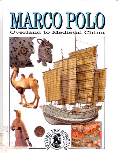 9780811472517: Marco Polo: Overland to Medieval China