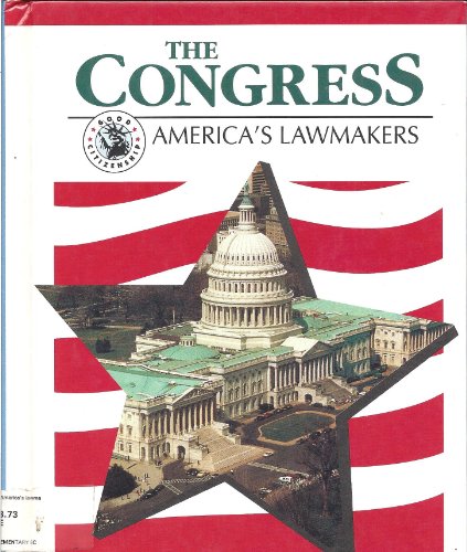 Stock image for The Congress: America's Lawmakers (Good Citizenship Library) for sale by SecondSale