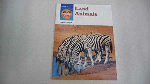 Stock image for Land Animals 1996 (Wonders of Science) for sale by SecondSale