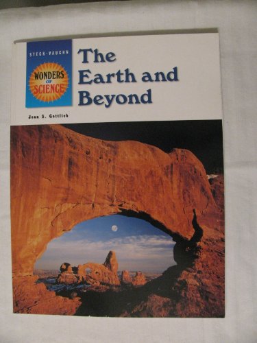 Stock image for The Earth & Beyond (Wonder of Science) for sale by SecondSale