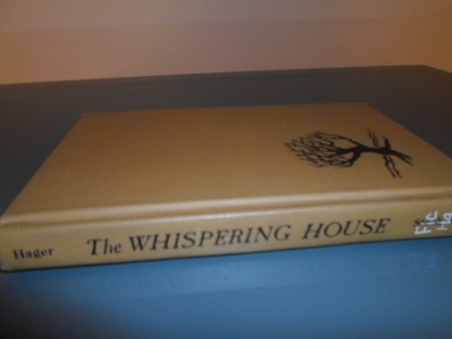 The Whispering House (9780811477031) by Hager, Jean