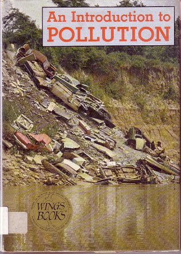 9780811477383: An introduction to pollution ([Wings series])