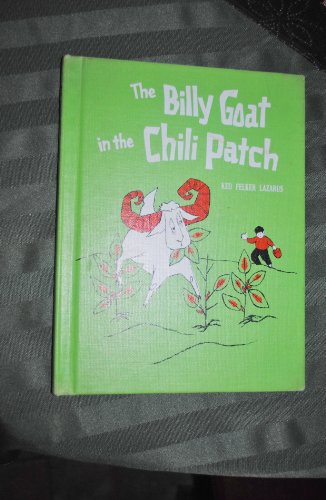 Stock image for The Billy Goat in the Chili Patch for sale by ThriftBooks-Atlanta