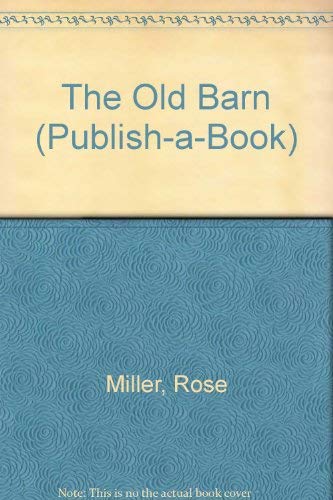 9780811477789: The Old Barn (Publish-A-Book)