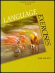 Beispielbild fr Language Exercises for Adults zum Verkauf von Better World Books