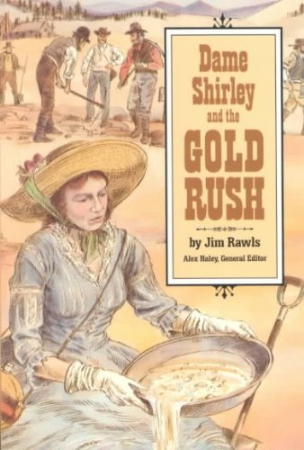 9780811480628: Dame Shirley and the Gold Rush: Student Reader (Stories of America/8100X)