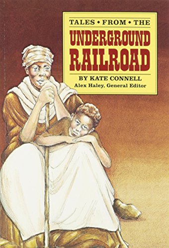 Stock image for Tales from the Underground Railroad: Student Reader for sale by ThriftBooks-Dallas
