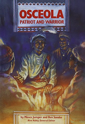 Steck-Vaughn Stories of America: Student Reader Osceola, Patriot and Warrior , Story Book - STECK-VAUGHN