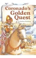 Imagen de archivo de Steck-Vaughn Stories of America: Student Reader Coronado's Golden Quest , Story Book a la venta por SecondSale