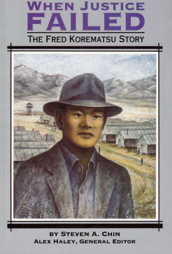 When Justice Failed the Fred Korematsu Story: Student Reader (Stories of America/81131)