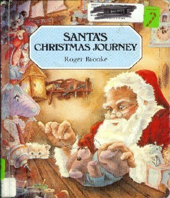 9780811483568: Santa's Christmas Journey