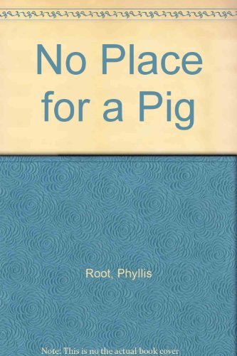 Stock image for No Place for a Pig for sale by HPB Inc.