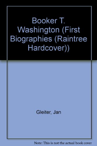 Imagen de archivo de Booker T. Washington (First Biographies) a la venta por Blue Vase Books