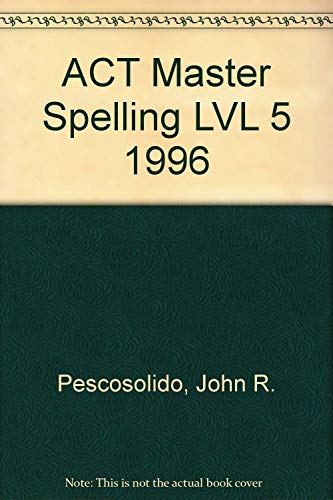 Stock image for ACT Master Spelling LVL 5 1996 for sale by Bookmans