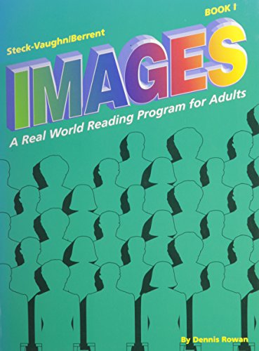 Images Bk 1 (Images: Real World Rdg) (9780811494502) by Rowan Steck-Vaughn Company