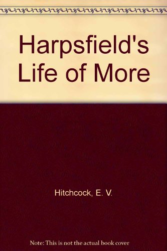 Stock image for Harpsfield's Life of More for sale by Bookmonger.Ltd