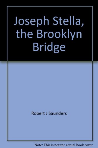 9780811610063: Joseph Stella, the Brooklyn Bridge