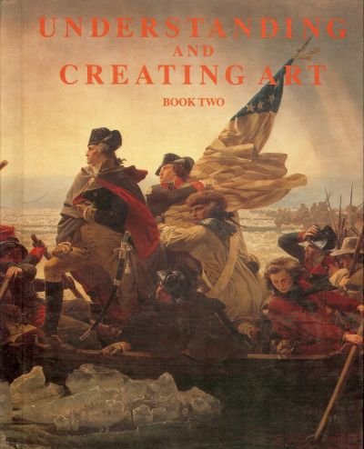 9780811611022: Understanding and Creating Art (Book 2)