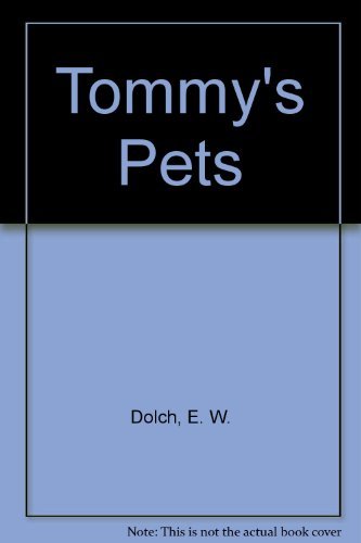 Stock image for Tommy's Pets for sale by ThriftBooks-Atlanta