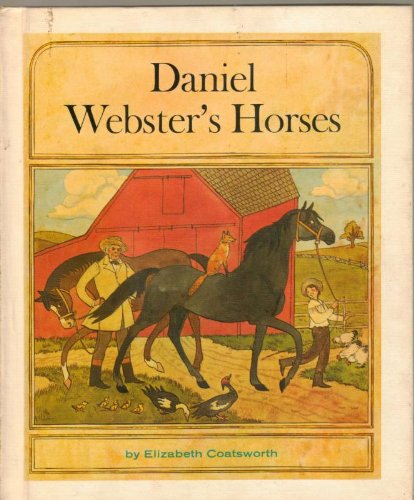 Imagen de archivo de Daniel Webster's Horses a la venta por Blue Marble Books LLC