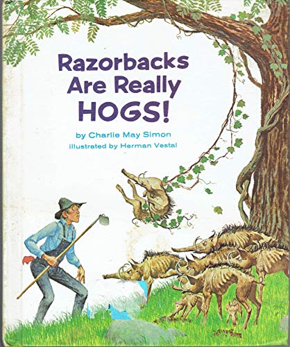 Beispielbild fr Razorbacks Are Really Hogs, zum Verkauf von ThriftBooks-Dallas
