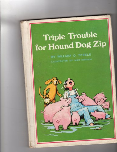 Stock image for Triple trouble for hound dog Zip, for sale by Once Upon A Time Books