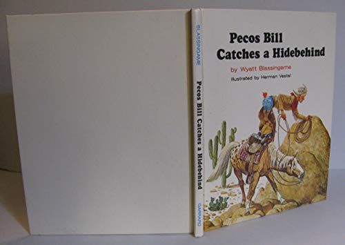 Stock image for Pecos Bill Catches a Hidebehind for sale by SecondSale