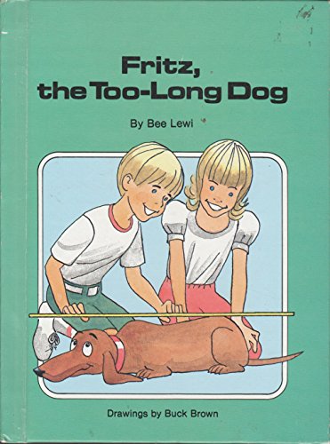 Imagen de archivo de Fritz, the Too-Long Dog (For Real Book) a la venta por -OnTimeBooks-