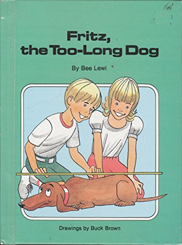 9780811643146: Fritz, the Too-Long Dog