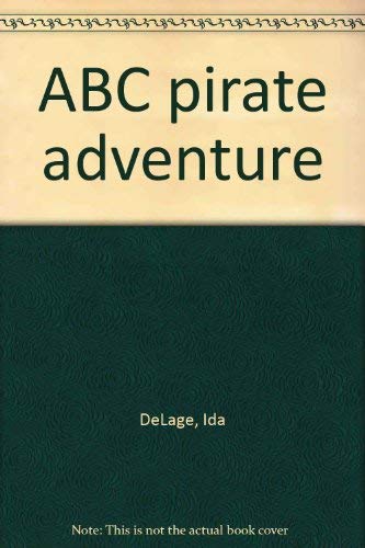 Stock image for ABC pirate adventure for sale by The Book Beast