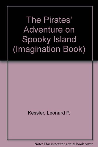 Imagen de archivo de The Pirates Adventure on Spooky Island (An Imagination Book) a la venta por Hawking Books