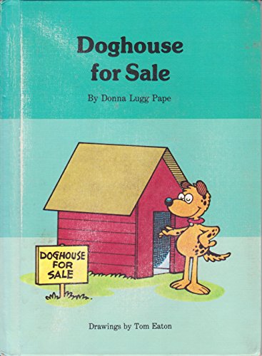 Stock image for Doghouse for Sale (An Imagination Books) for sale by Once Upon A Time Books