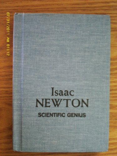Stock image for Isaac Newton: Scientific Genius (Creative People in the Arts and Sciences) for sale by Bank of Books