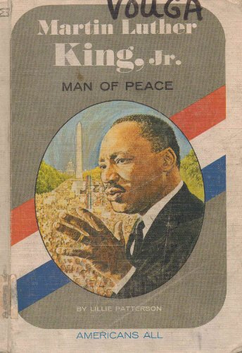 Imagen de archivo de Martin Luther King, Jr. : Man of Peace a la venta por Better World Books