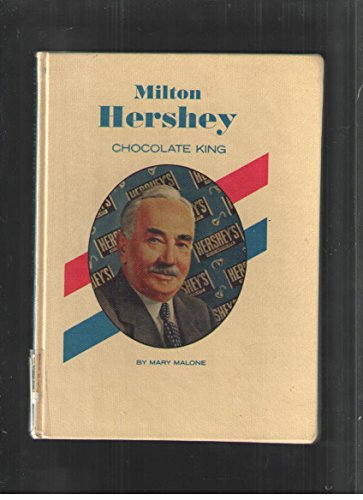 Beispielbild fr Milton Hershey, Chocolate King zum Verkauf von Better World Books