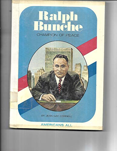 Stock image for Ralph Bunche, Champion of Peace for sale by Better World Books