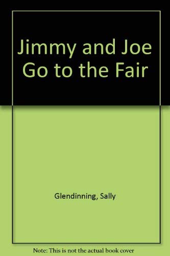 Beispielbild fr Jimmy and Joe Go to the Fair zum Verkauf von ThriftBooks-Atlanta