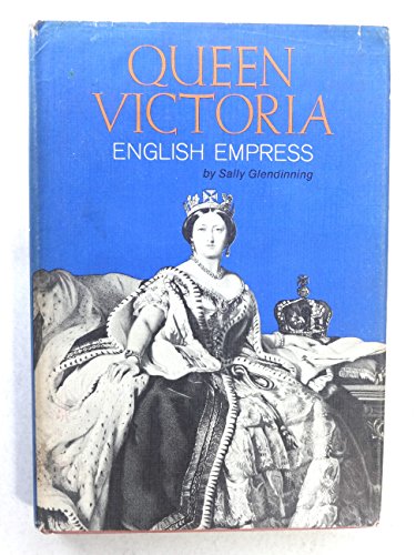 Beispielbild fr Queen Victoria; English Empress zum Verkauf von ThriftBooks-Atlanta