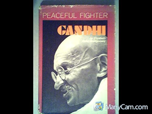 PEACEFUL FIGHTER. GANDHI. - Rider Montgomery, Elizabeth.