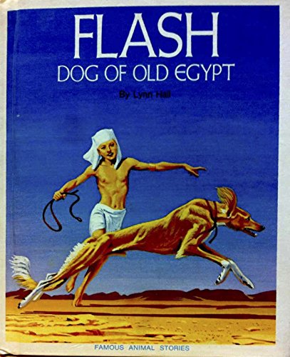 Stock image for Flash, dog of old Egypt for sale by Ergodebooks
